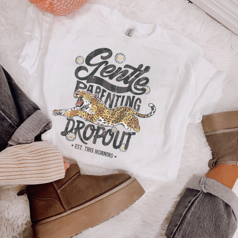 Gentle Parenting Drop Out Graphic Top