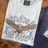 Stay Wild Be Free graphic tee